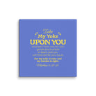 Matthew 11:29-30 Bible Verse, Take my yoke Canvas Print Wall Art 8″×8″