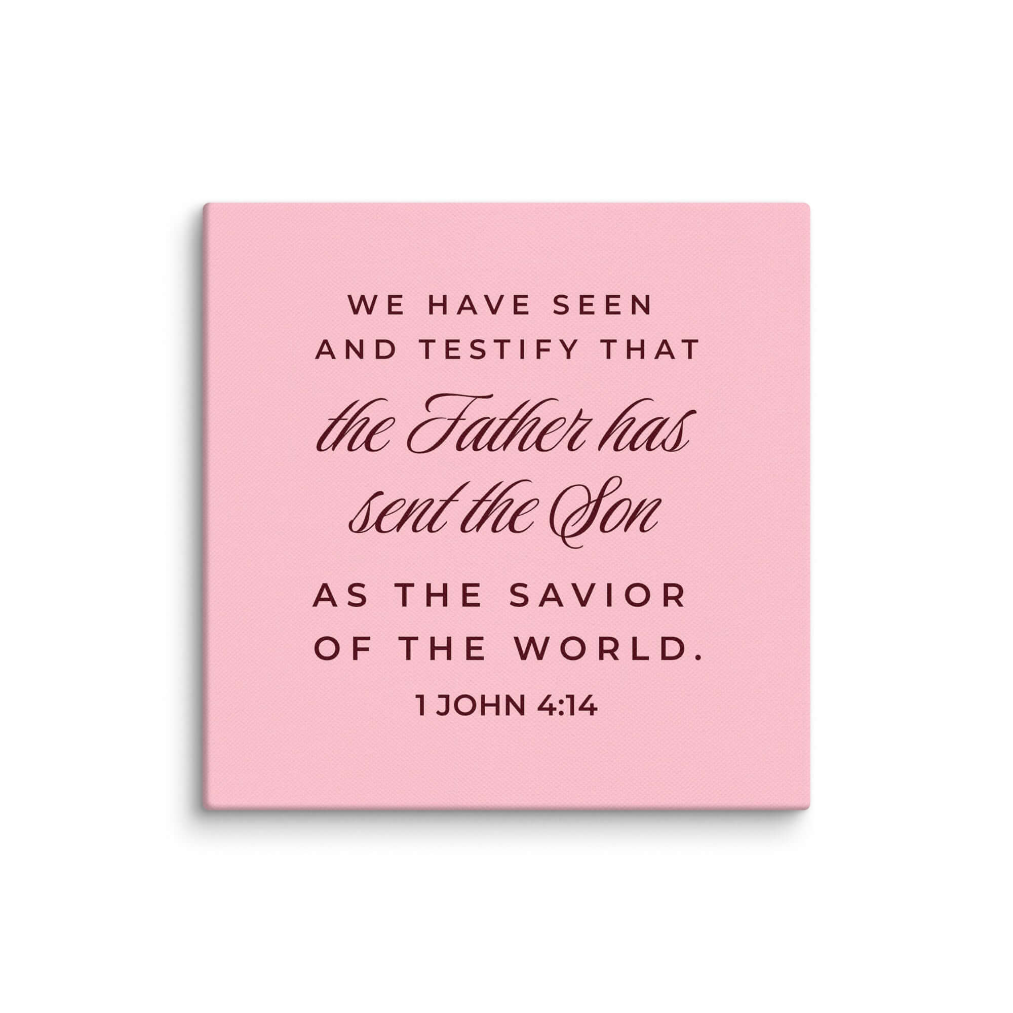 1 John 4:14 Bible Verse, We have seen Canvas Print Wall Art 8″×8″
