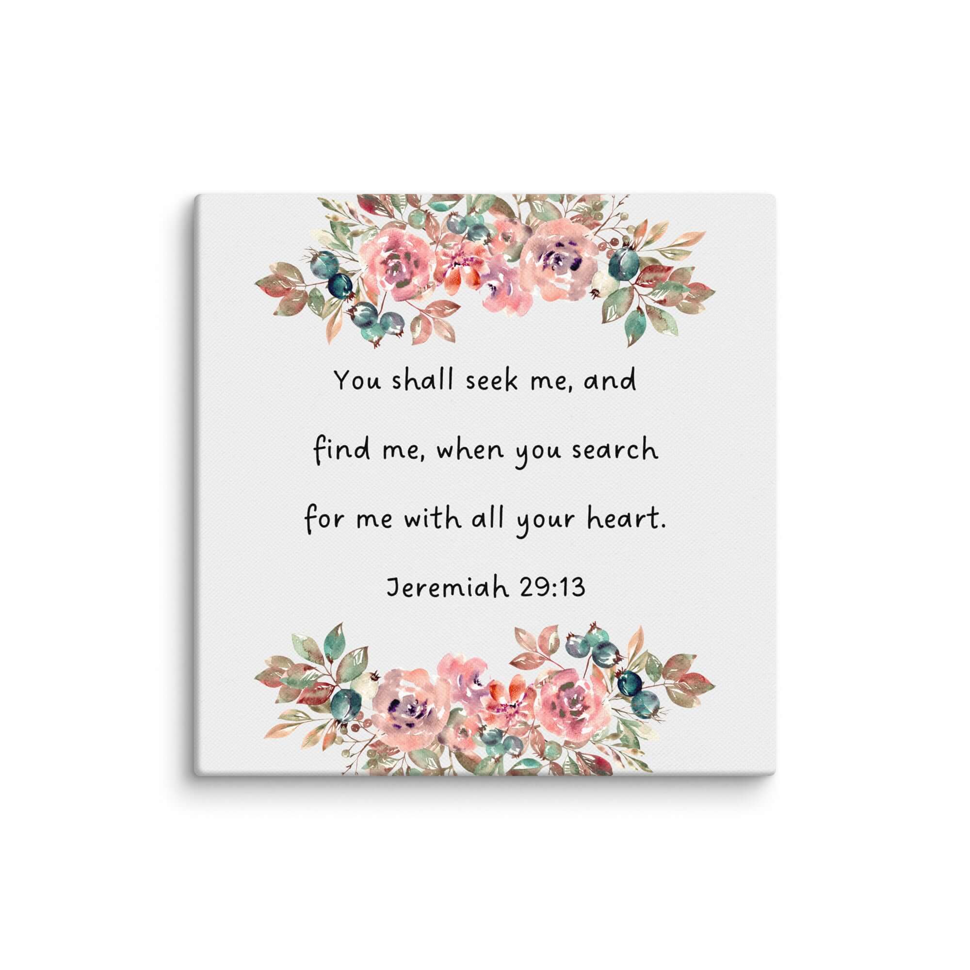Jeremiah 29:13 Bible Verse, seek me Canvas Print Wall Art 8″×8″