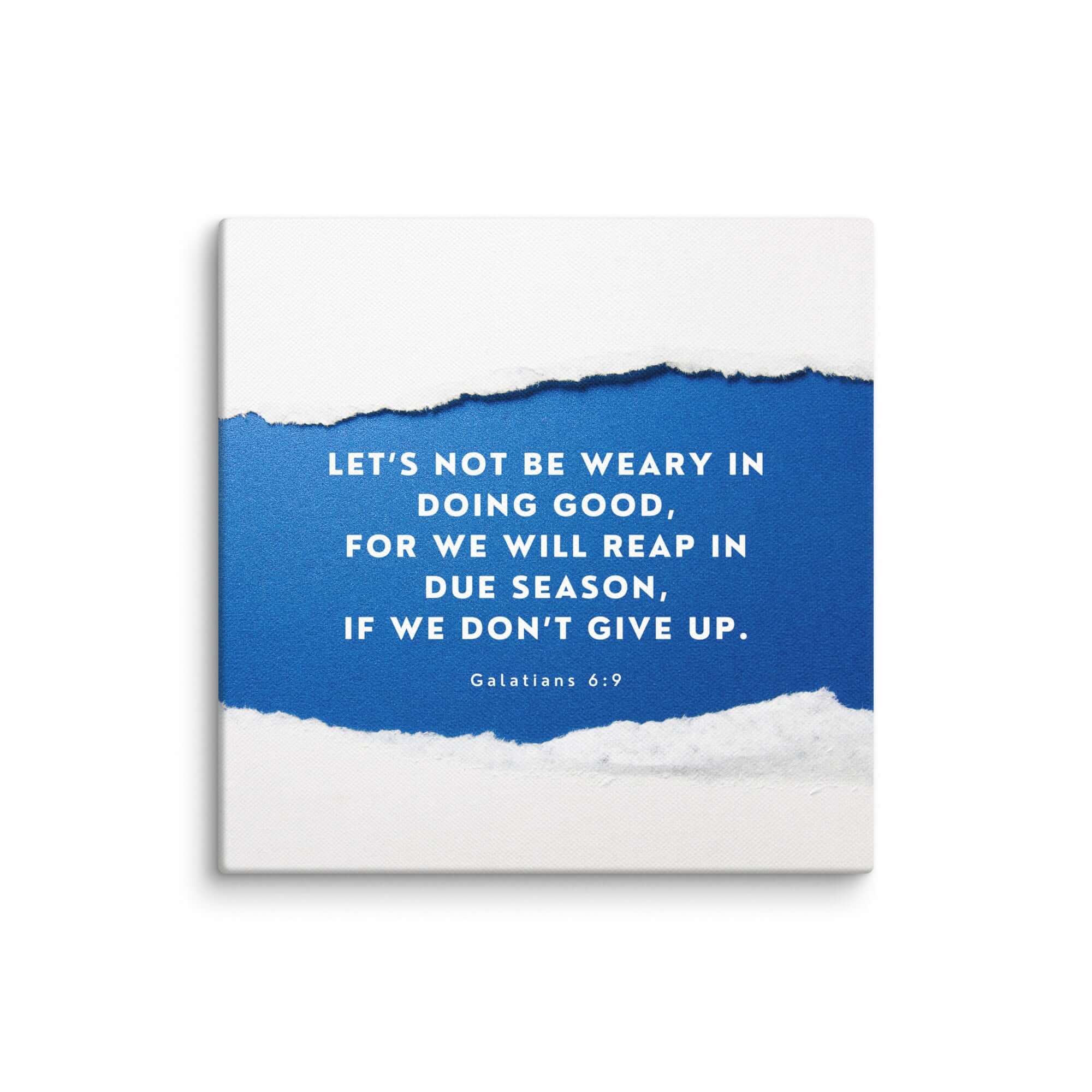 Galatians 6:9 Bible Verse, we will reap Canvas Print Wall Art 8″×8″
