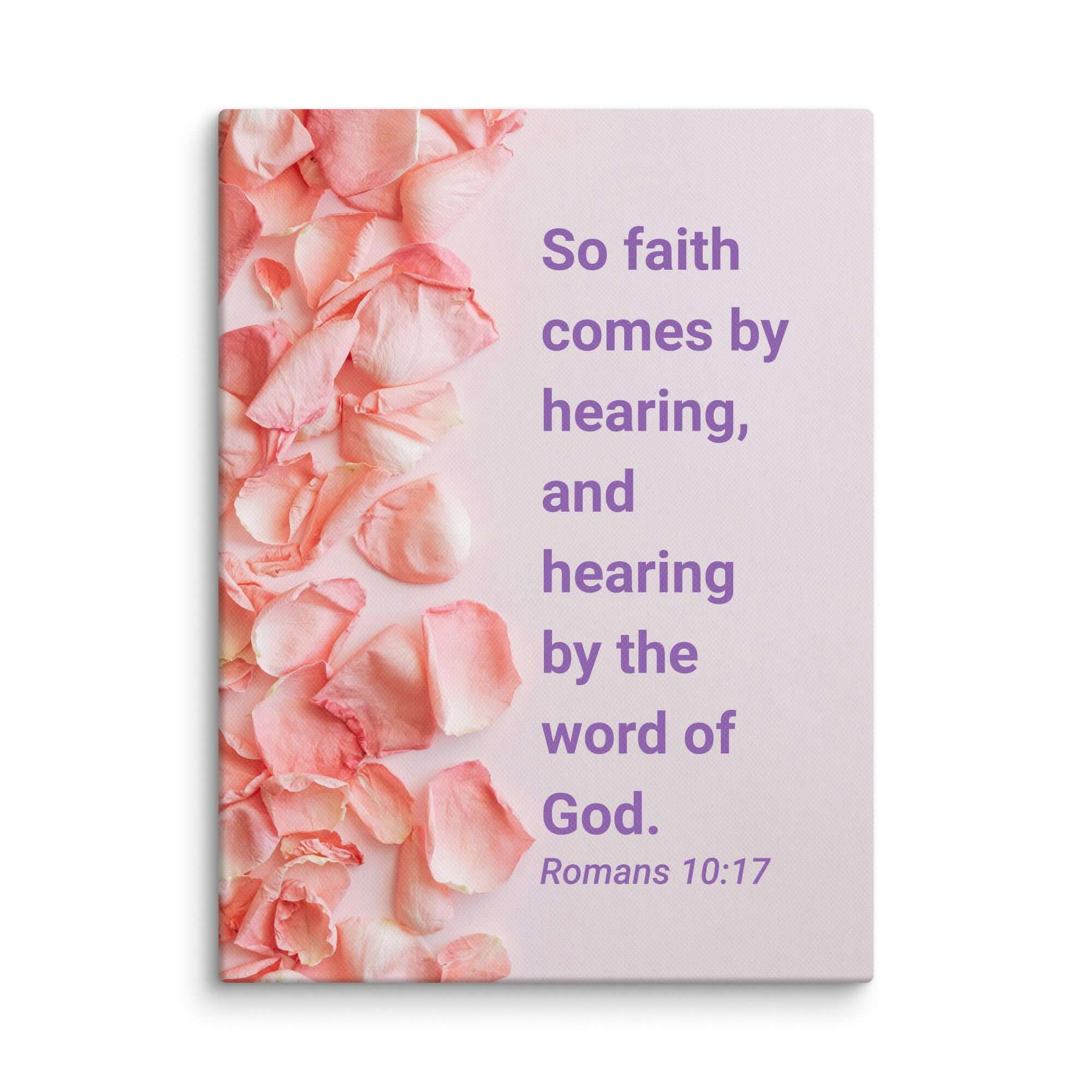 Romans 10:17 Bible Verse, faith comes by Canvas Print Wall Art 9″×12″
