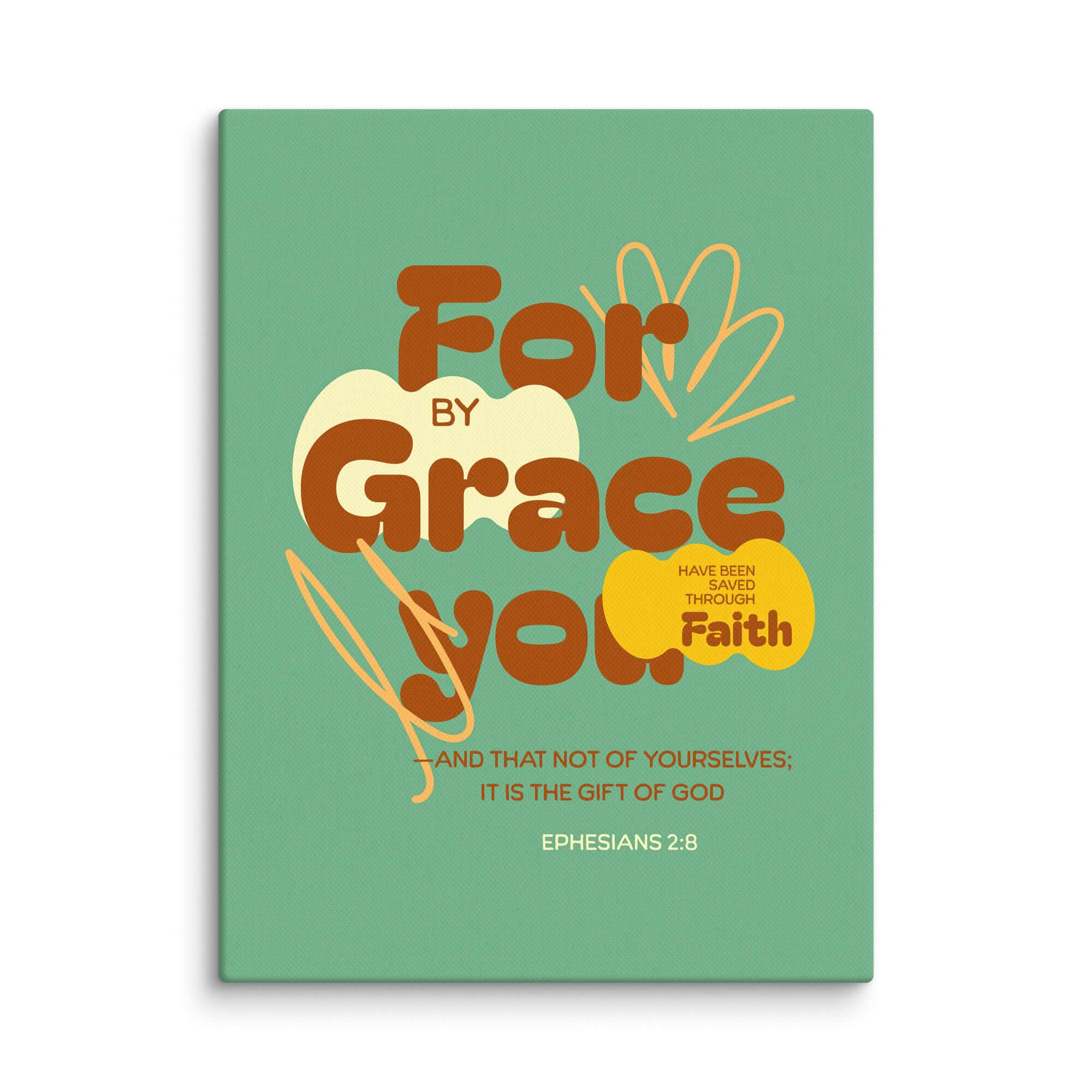 Ephesians 2:8 Bible Verse, for by grace Canvas Print Wall Art 9″×12″