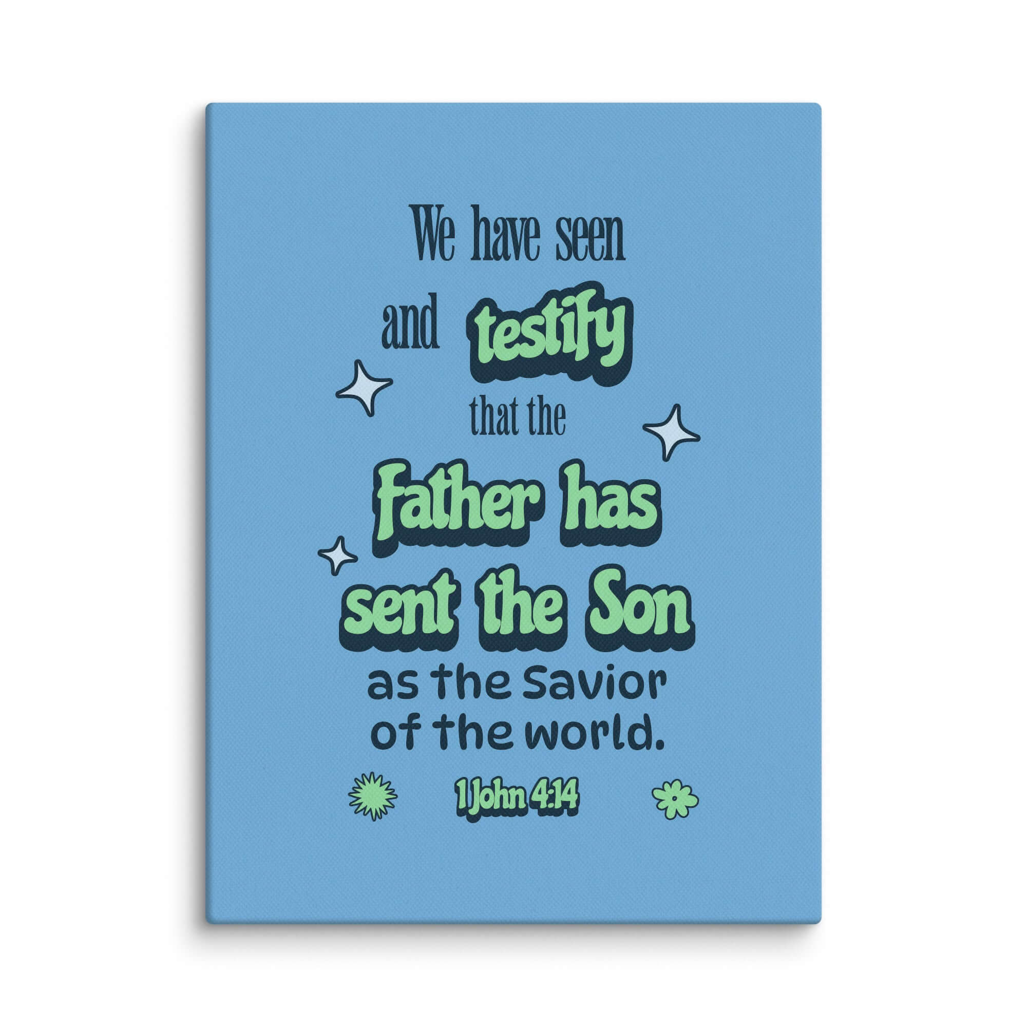 1 John 4:14 Bible Verse, sent the Son Canvas Print Wall Art 9″×12″