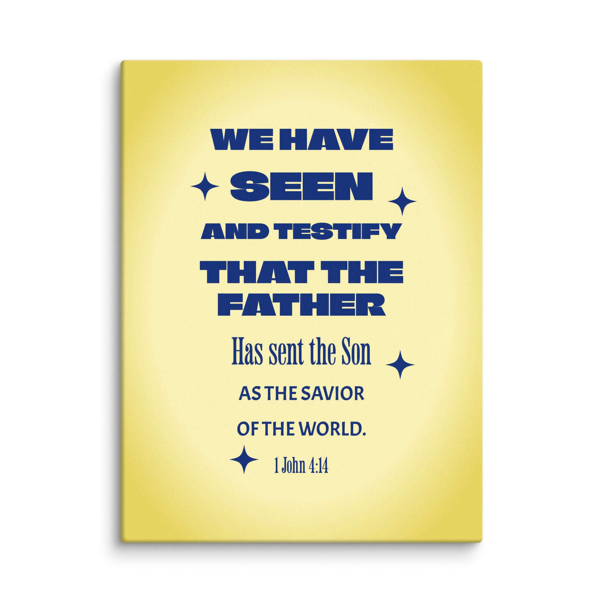 1 John 4:14 Bible Verse, Savior of the world Canvas Print Wall Art 9″×12″