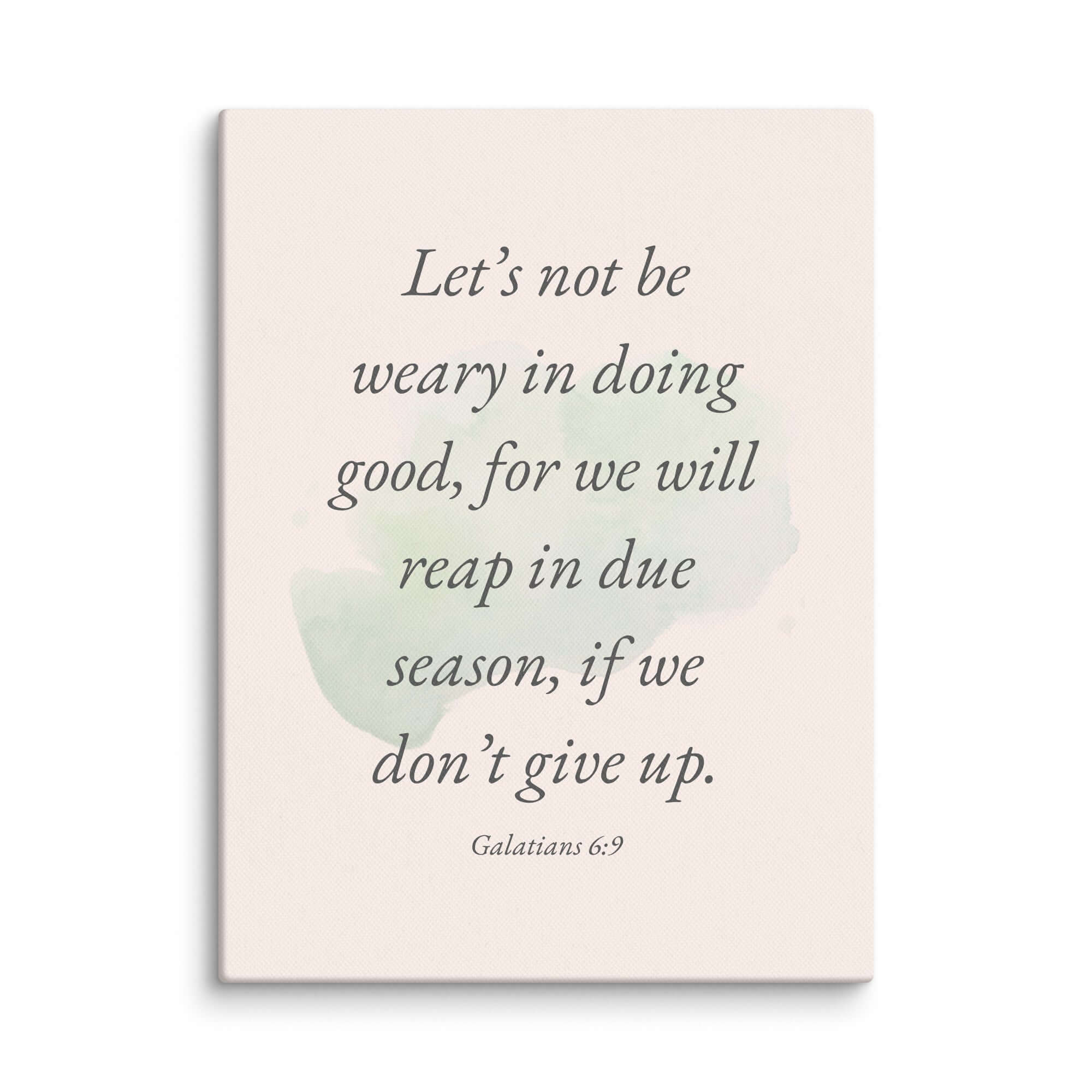 Galatians 6:9 Bible Verse, not be weary Canvas Print Wall Art 9″×12″