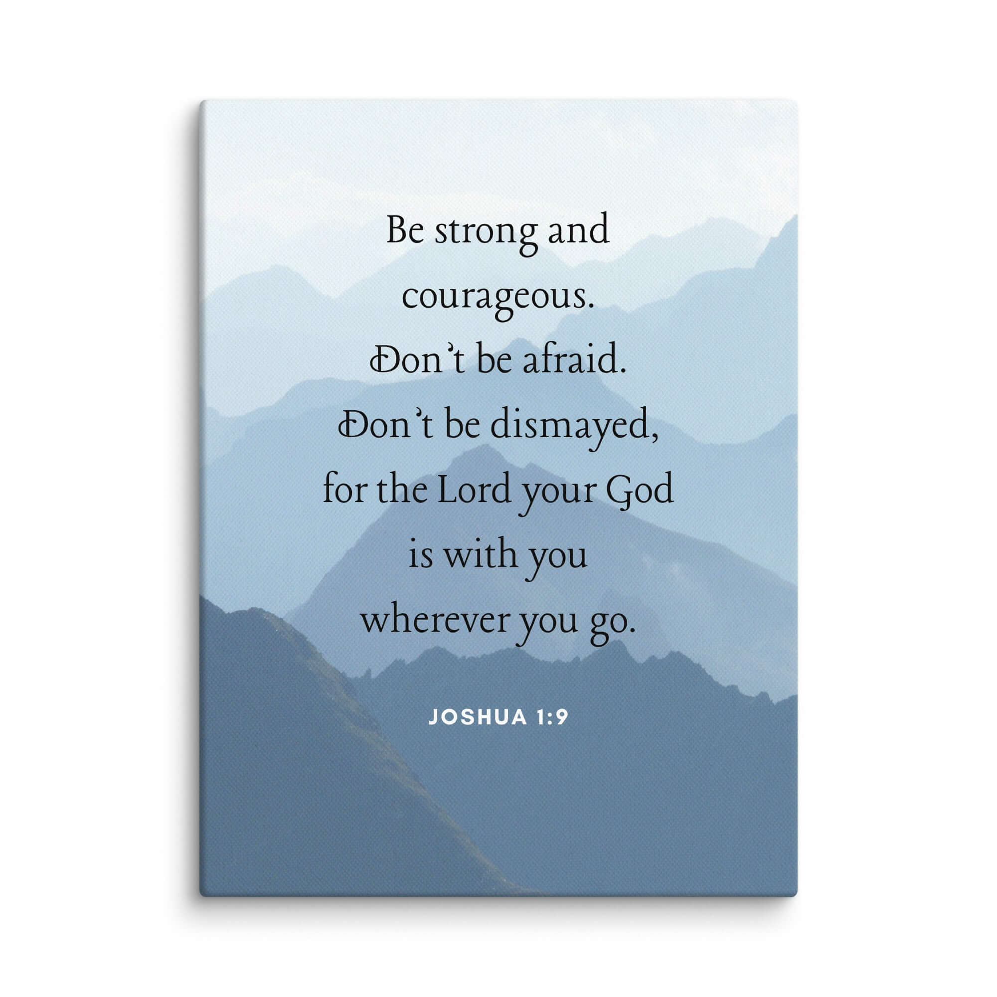 Joshua 1:9 Bible Verse, Courageous Canvas Print Wall Art 9″×12″