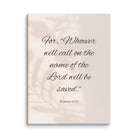 Romans 10:13 Bible Verse, Whoever Canvas Print Wall Art 9″×12″