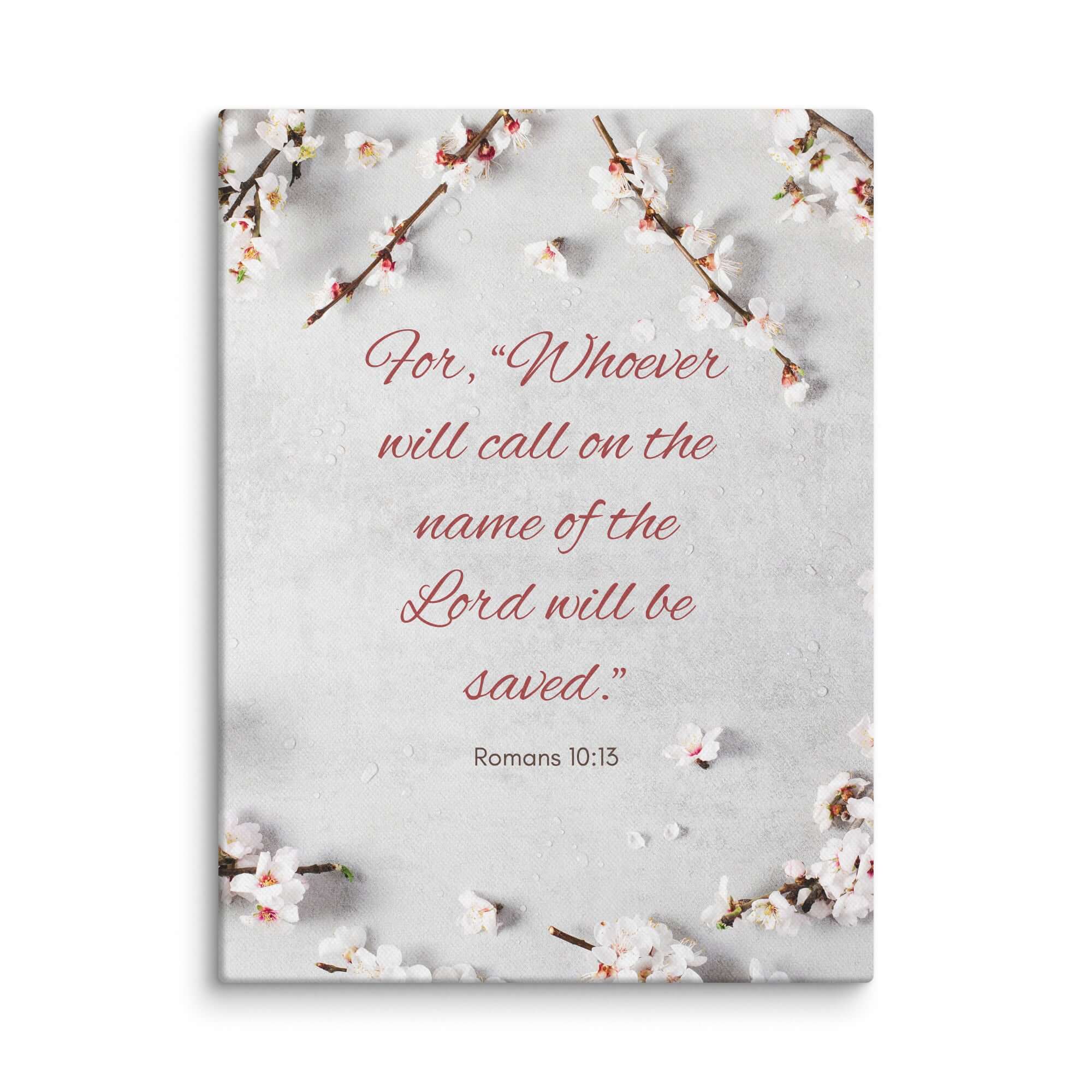 Romans 10:13 Bible Verse, the Lord Canvas Print Wall Art 9″×12″