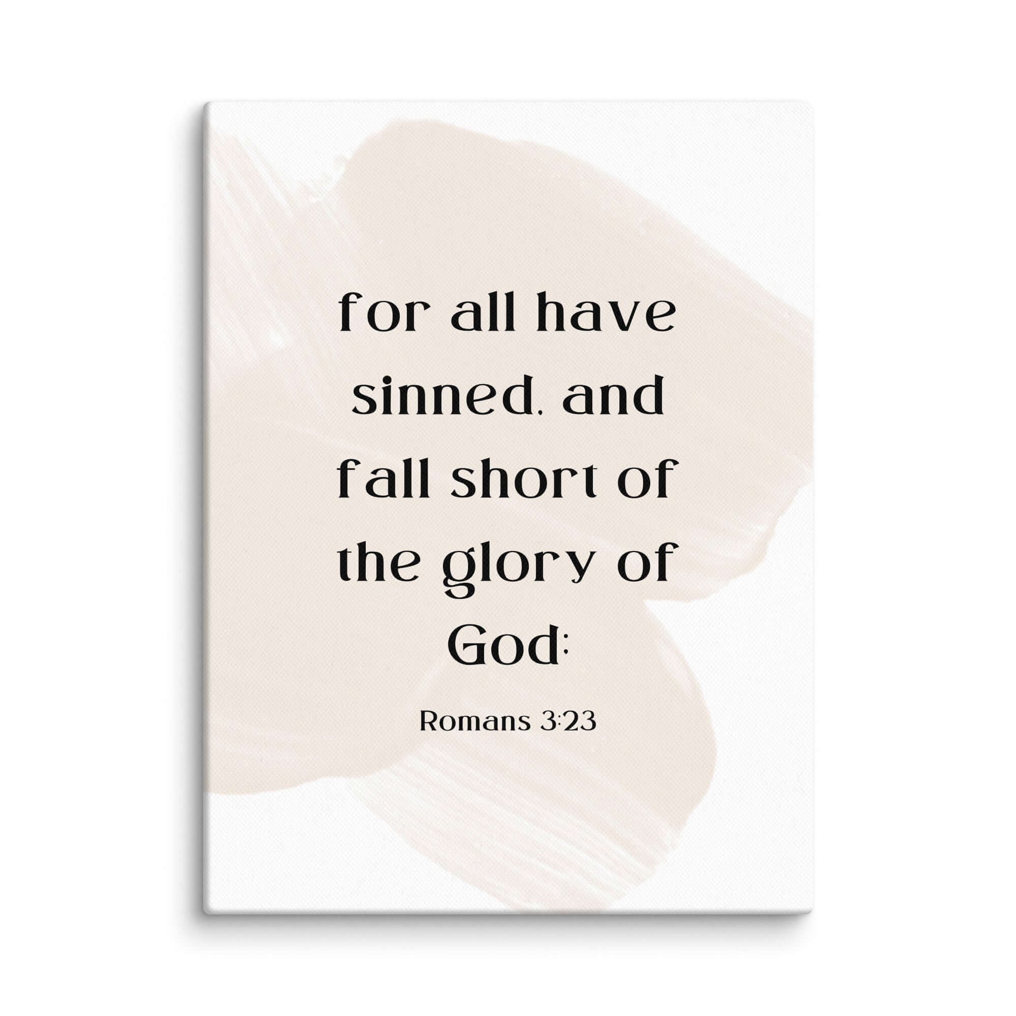 Romans 3:23 Bible Verse, fall short Canvas Print Wall Art 9″×12″
