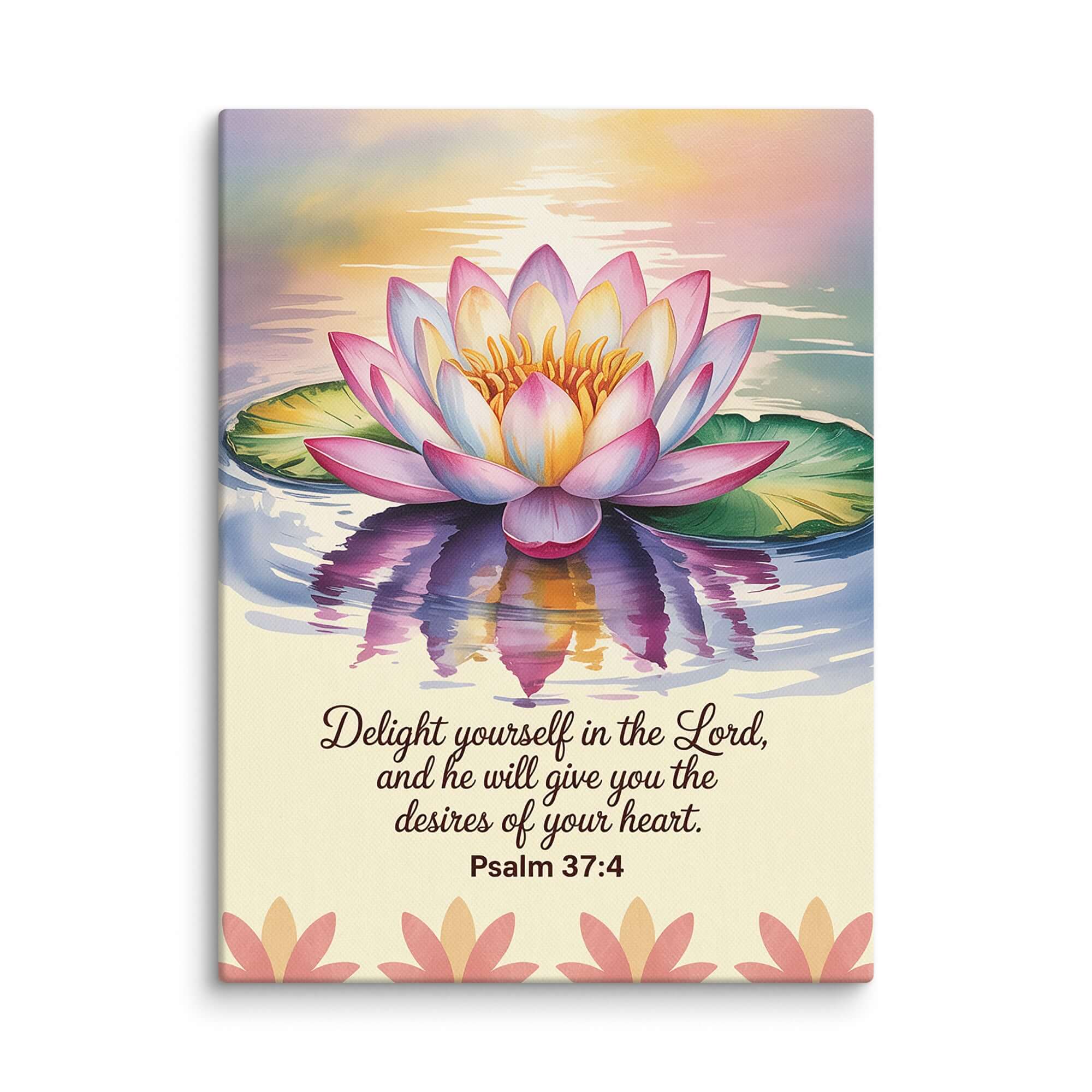 Psalm 37:4 Bible Verse, the Lord Canvas 9″×12″