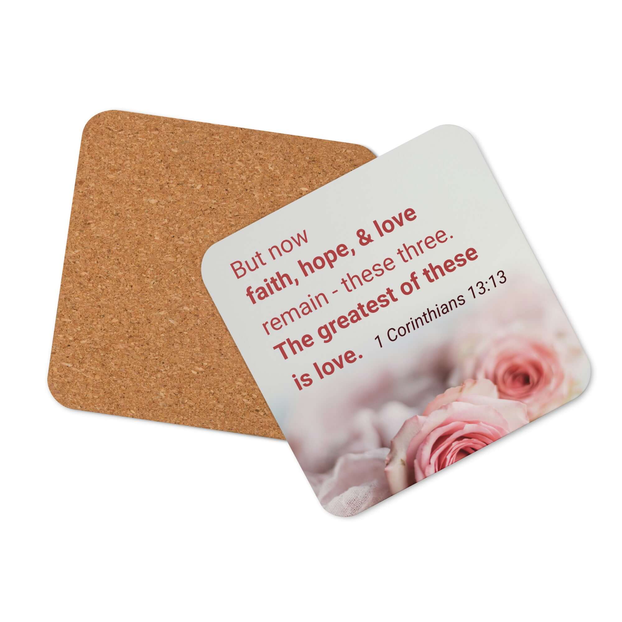 1 Corinthians 13:13 Bible Verse, The Greatest is Love Cork-Back Coaster Default Title