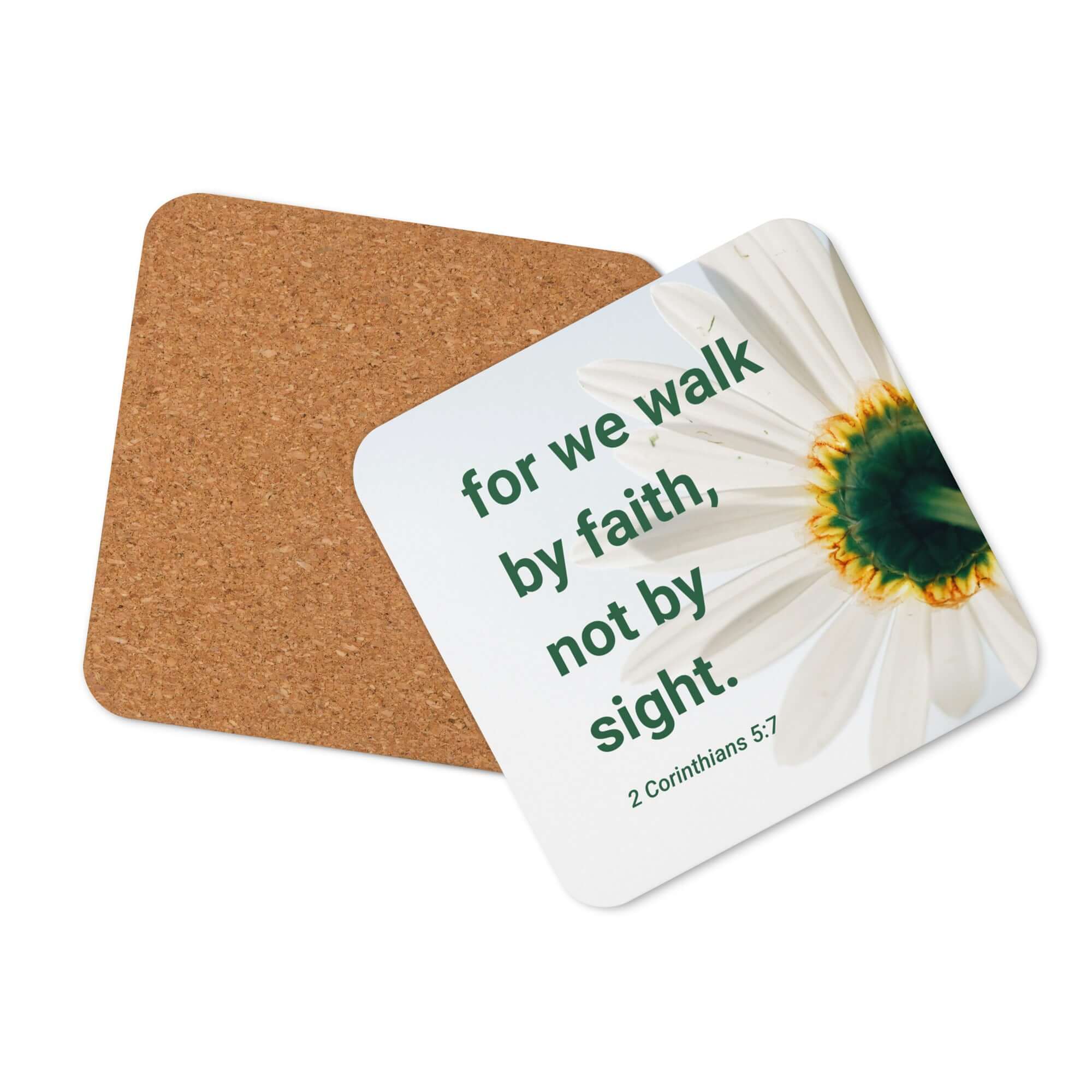 2 Corinthians 5:7 Bible Verse, for we walk by faith Cork-Back Coaster Default Title