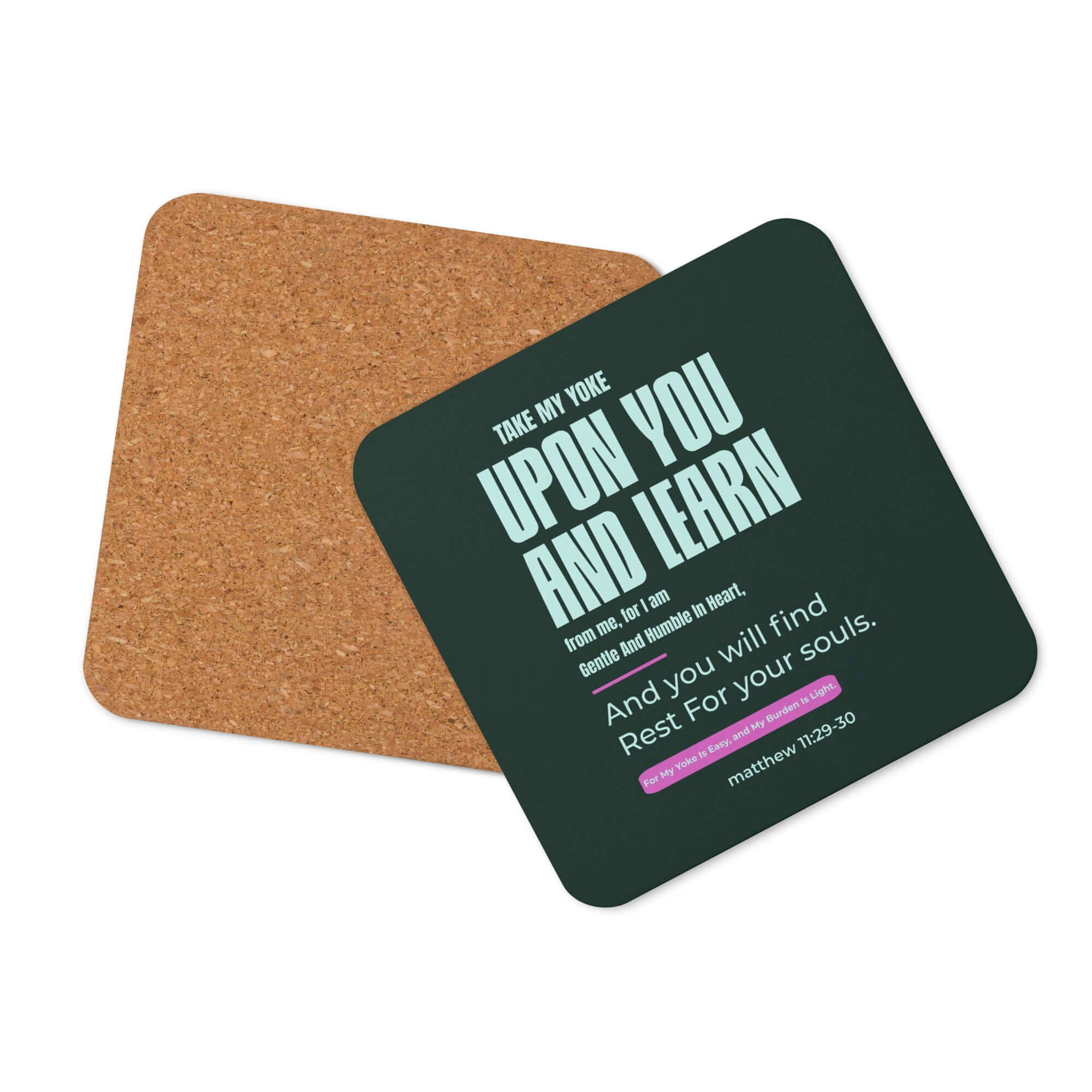 Matthew 11:29-30 Bible Verse, I am gentle Cork-Back Coaster Default Title