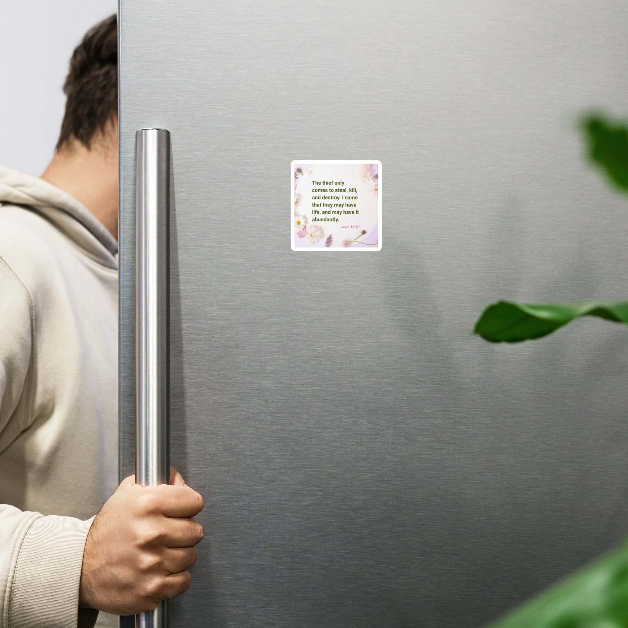 John 10:10 Bible Verse, Abundant Life Die-Cut Magnet Home Decor 3″×3″