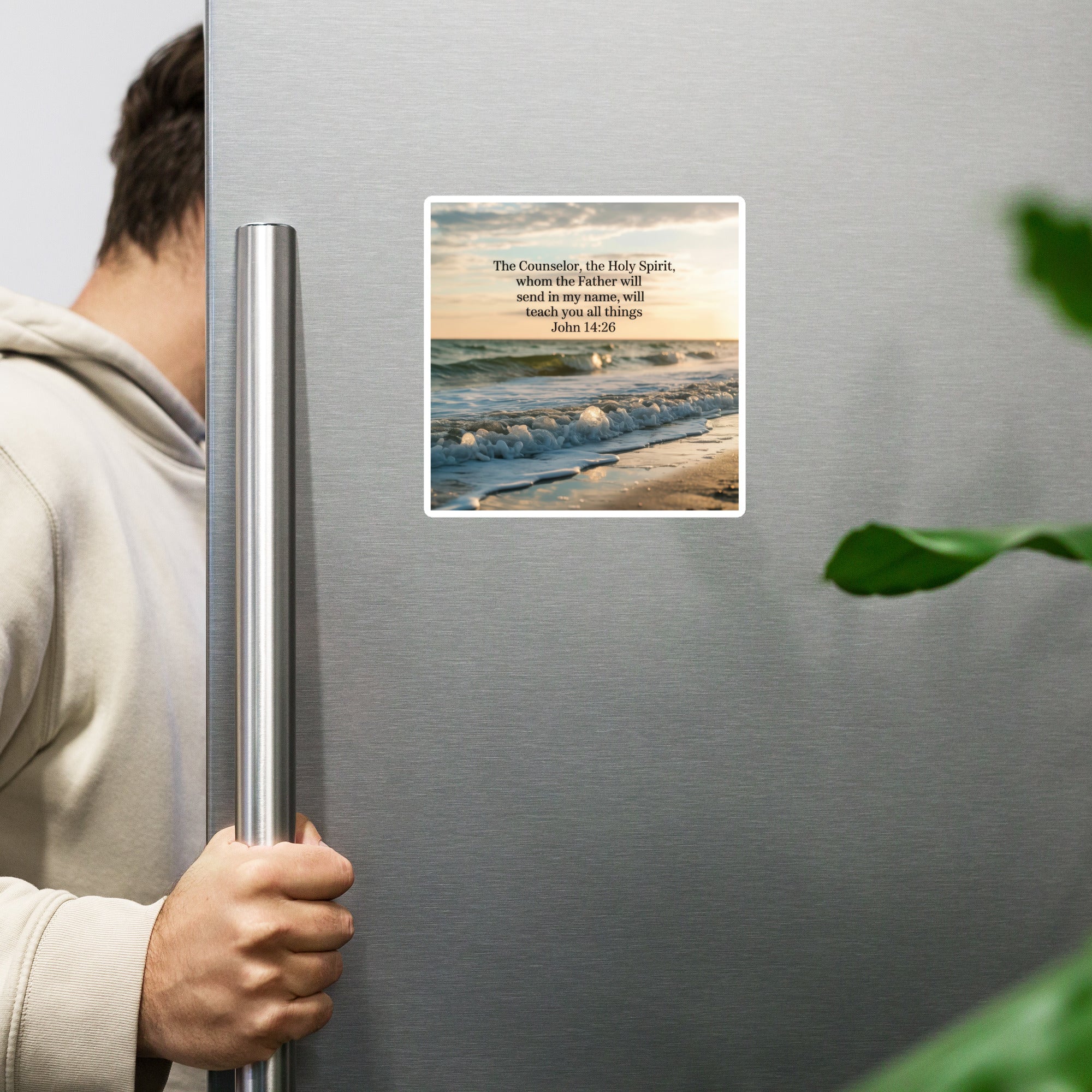 John 14:26 Bible Verse You All Die-Cut Magnet 6″×6″