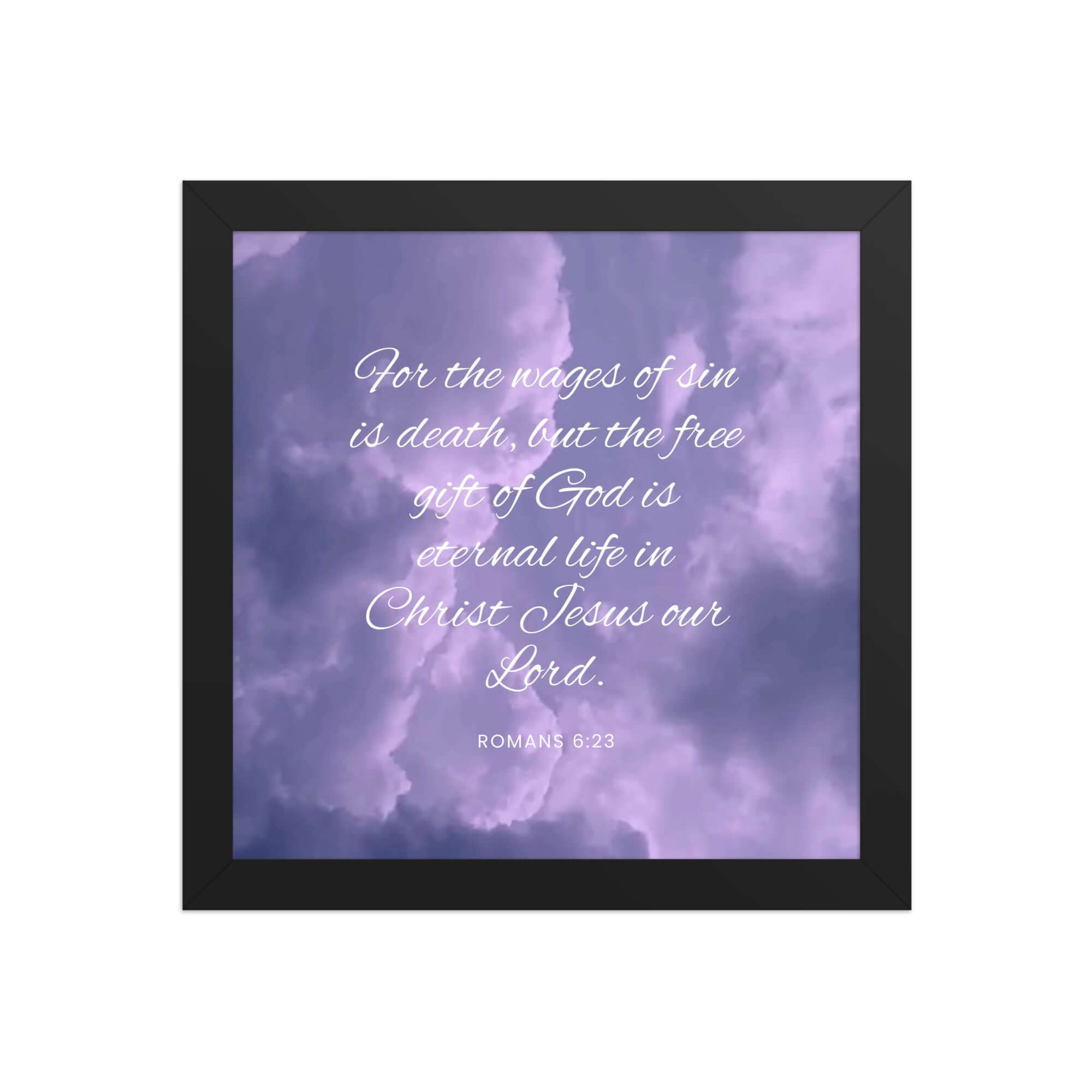 Romans 6:23 Bible Verse, free gift Enhanced Matte Paper Framed Poster Wall Art Black 10″×10″