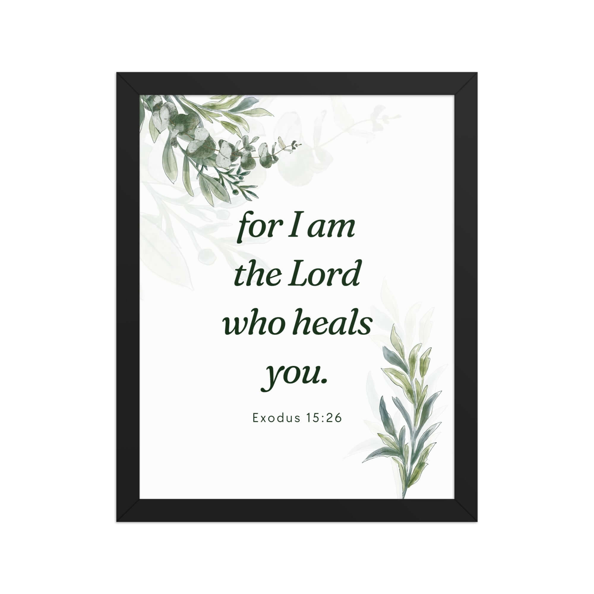 Exodus 15:26 Bible Verse, Gods voice Enhanced Matte Paper Framed Poster Wall Art Black 11″×14″