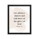Romans 3:23 Bible Verse, fall short Enhanced Matte Paper Framed Poster Wall Art Black 11″×14″