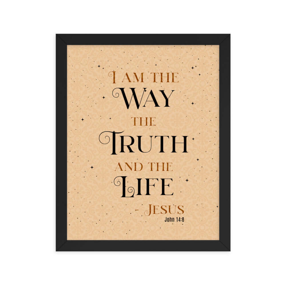 John 14:6 Bible Verse, Color Text Brown Background Enhanced Matte Paper Framed Poster Wall Art Black 11″×14″