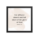 Romans 3:23 Bible Verse, fall short Enhanced Matte Paper Framed Poster Wall Art Black 12″×12″