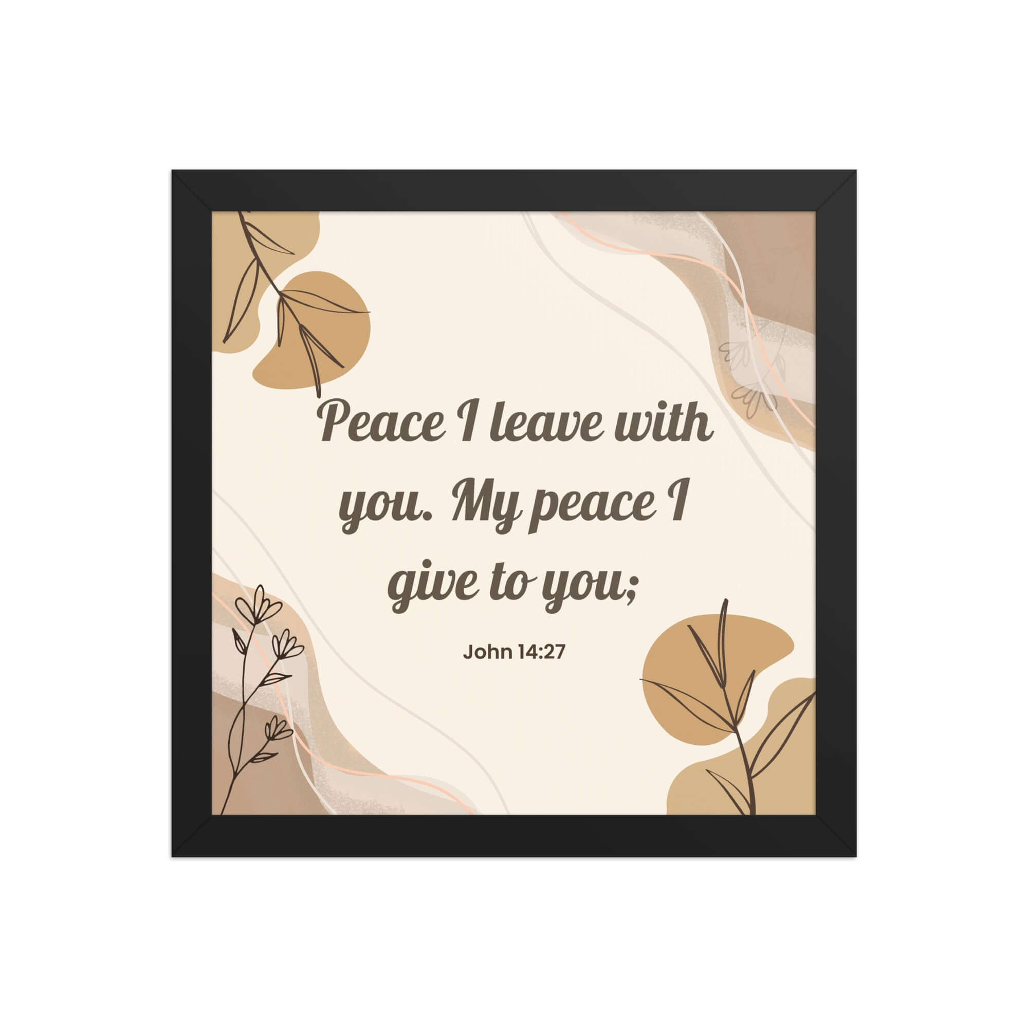 John 14:27 Bible Verse, Peace I Enhanced Matte Paper Framed Poster Wall Art Black 12″×12″