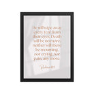 Revelation 21:4 Bible Verse, He will wipe Enhanced Matte Paper Framed Poster Wall Art Black 12″×16″
