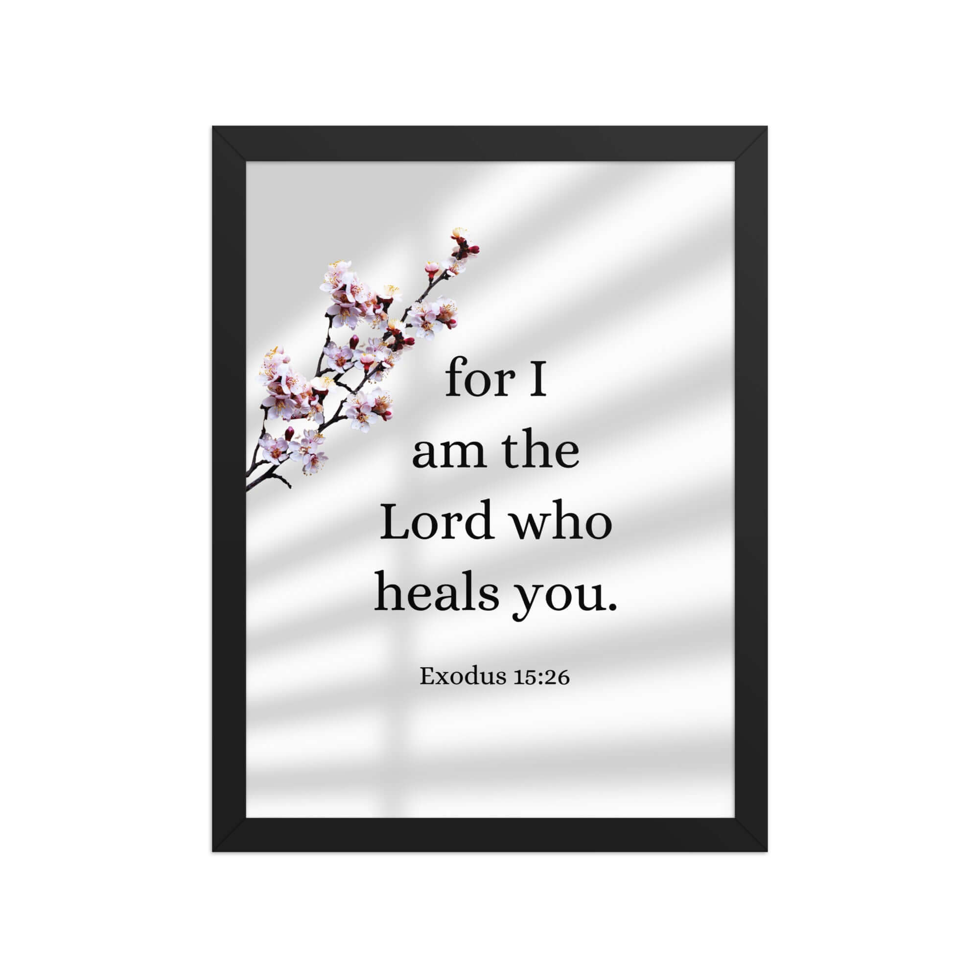 Exodus 15:26 Bible Verse, diligently listen Enhanced Matte Paper Framed Poster Wall Art Black 12″×16″