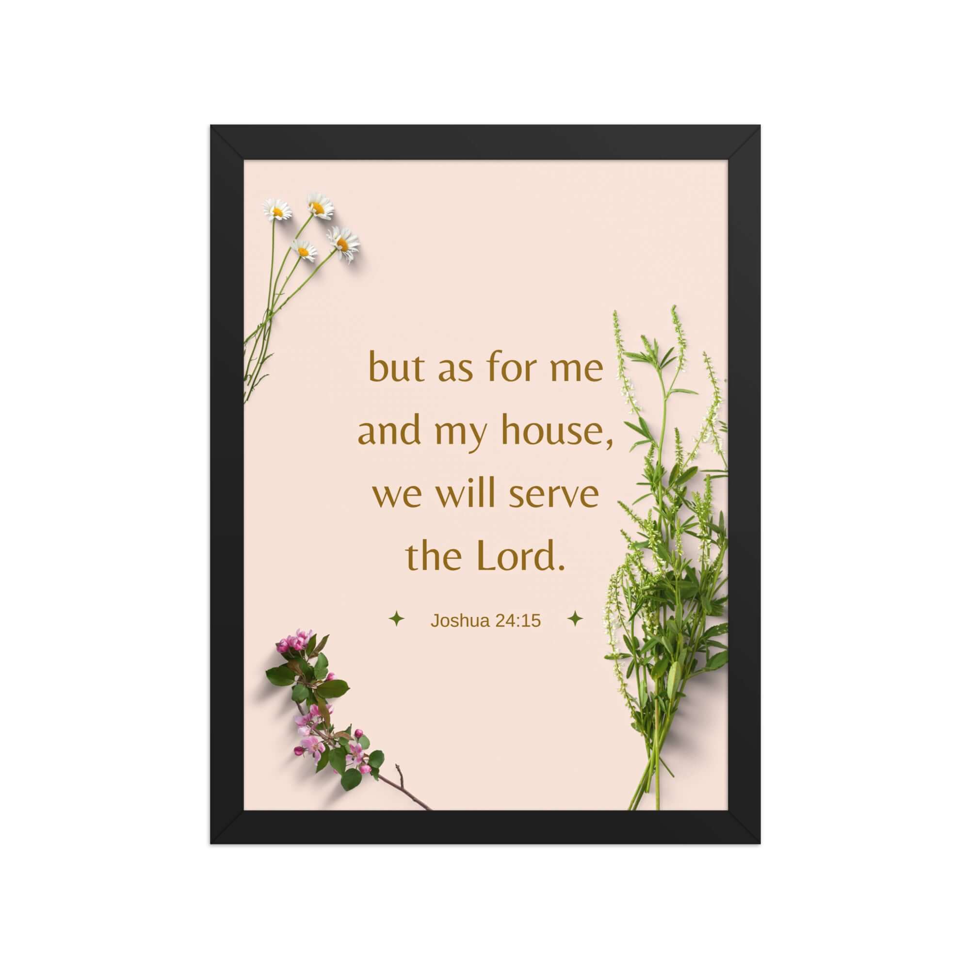 Joshua 24:15 Bible Verse, your fathers Enhanced Matte Paper Framed Poster Wall Art Black 12″×16″