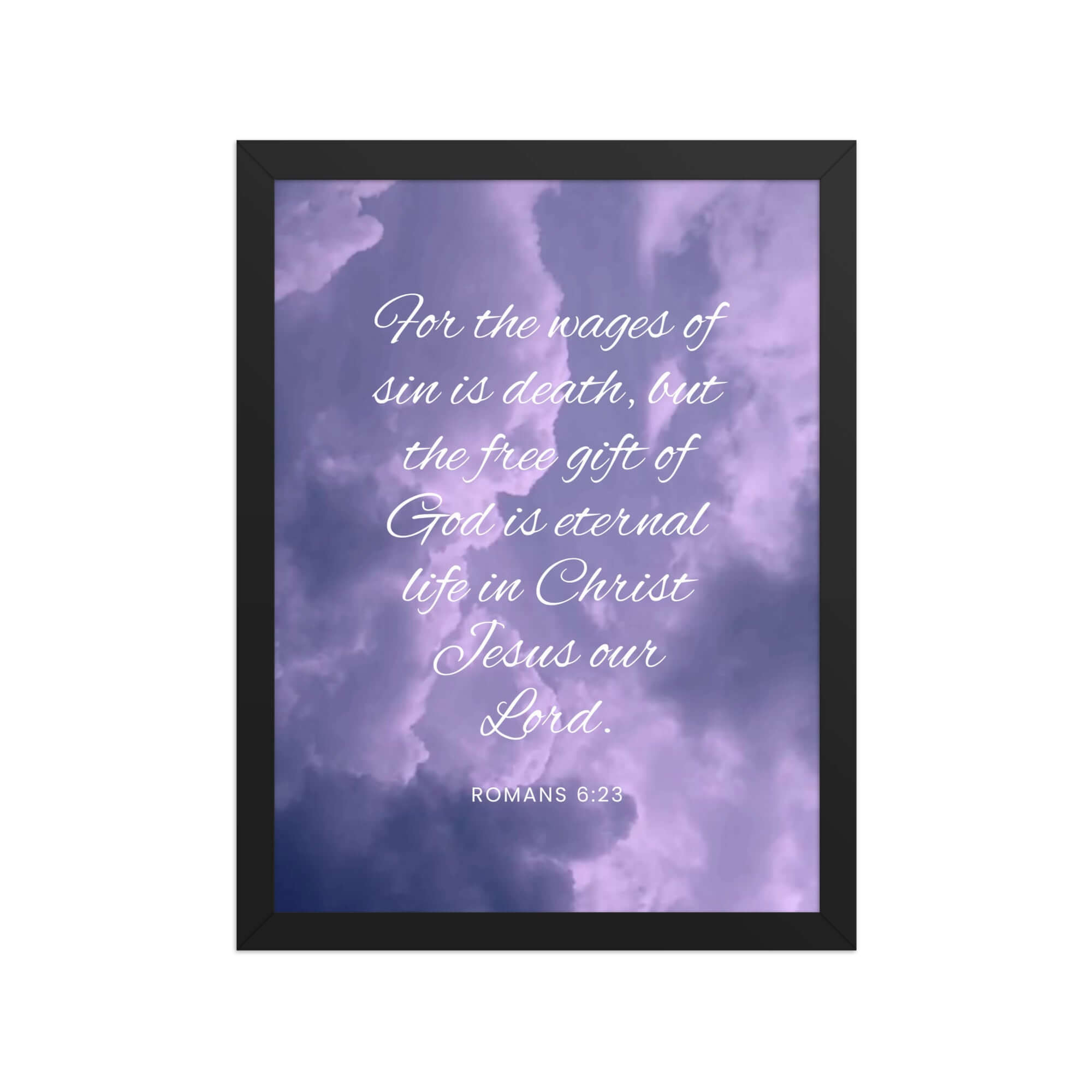 Romans 6:23 Bible Verse, free gift Enhanced Matte Paper Framed Poster Wall Art Black 12″×16″
