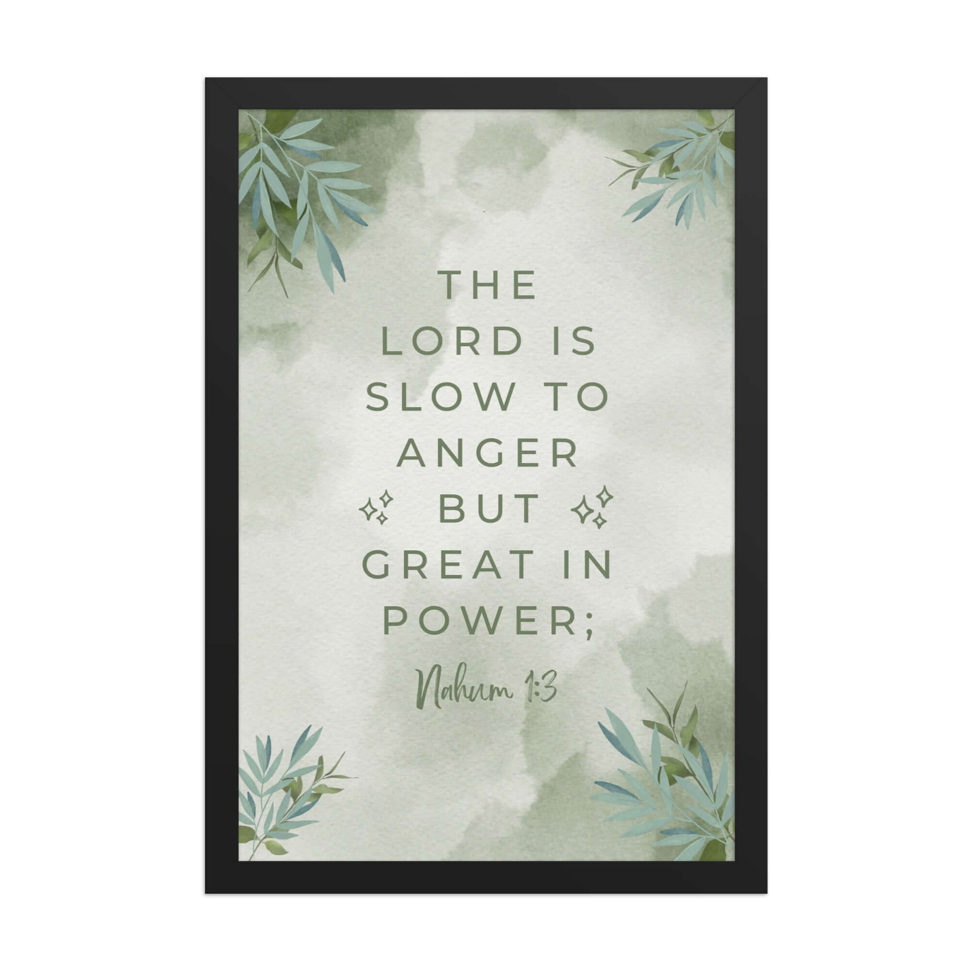 Nahum 1:3 Bible Verse, The Lord is slow Enhanced Matte Paper Framed Poster Wall Art Black 12″×18″