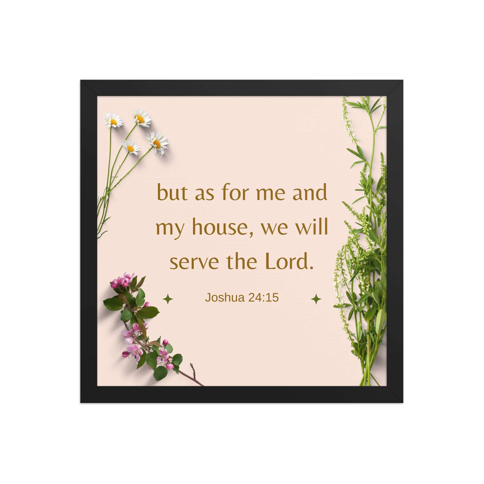 Joshua 24:15 Bible Verse, your fathers Enhanced Matte Paper Framed Poster Wall Art Black 14″×14″