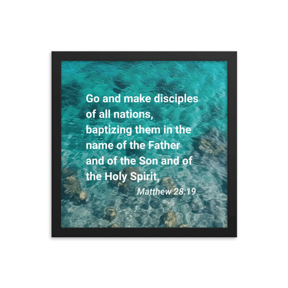 Matthew 28:19 Bible Verse, Make Disciples Enhanced Matte Paper Framed Poster Wall Art Black 14″×14″