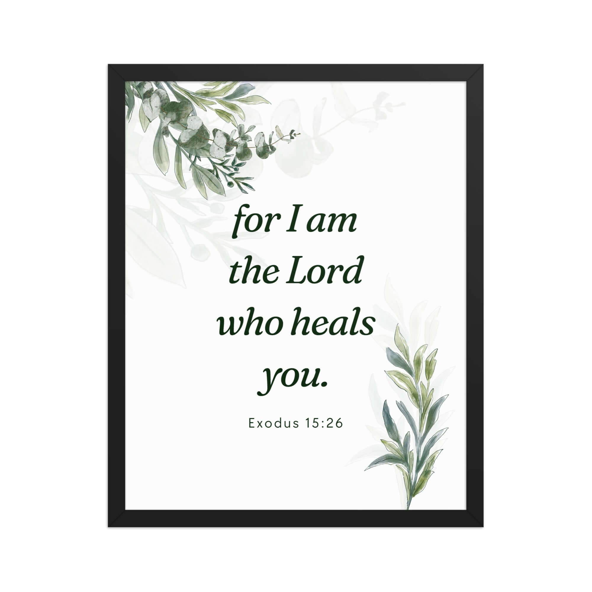 Exodus 15:26 Bible Verse, Gods voice Enhanced Matte Paper Framed Poster Wall Art Black 16″×20″