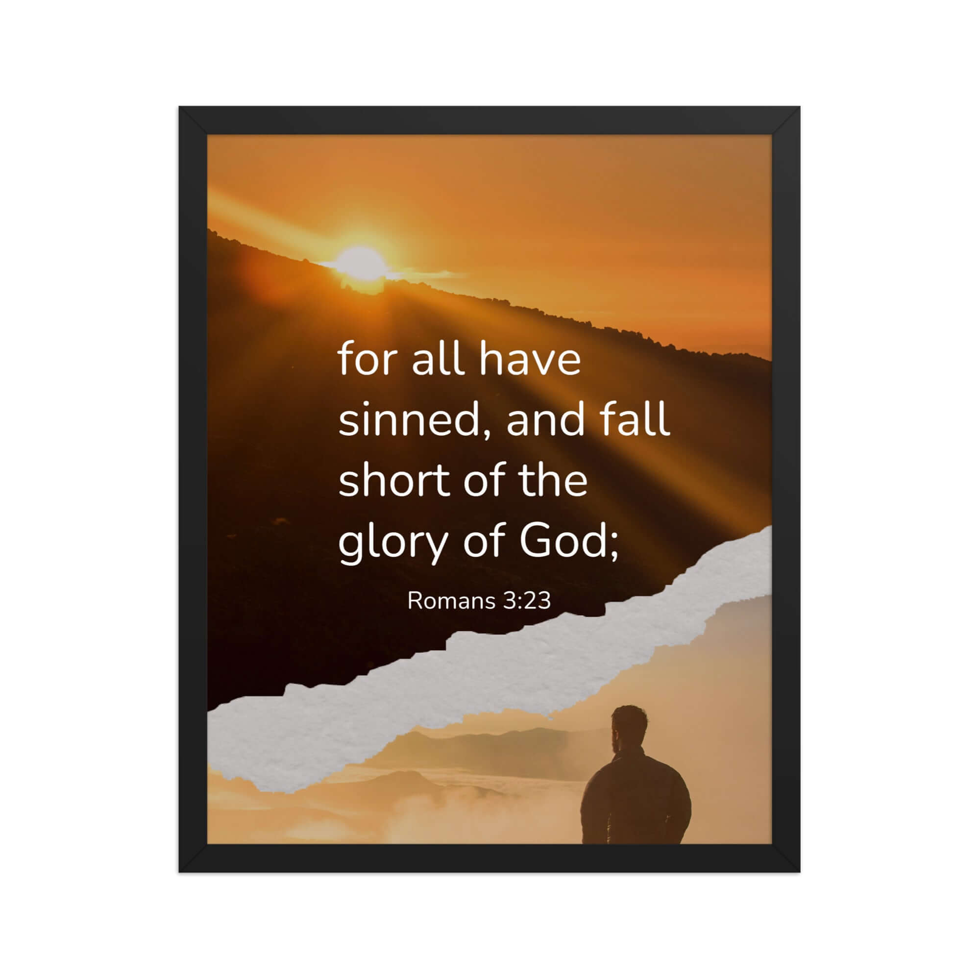 Romans 3:23 Bible Verse, of God Enhanced Matte Paper Framed Poster Wall Art Black 16″×20″