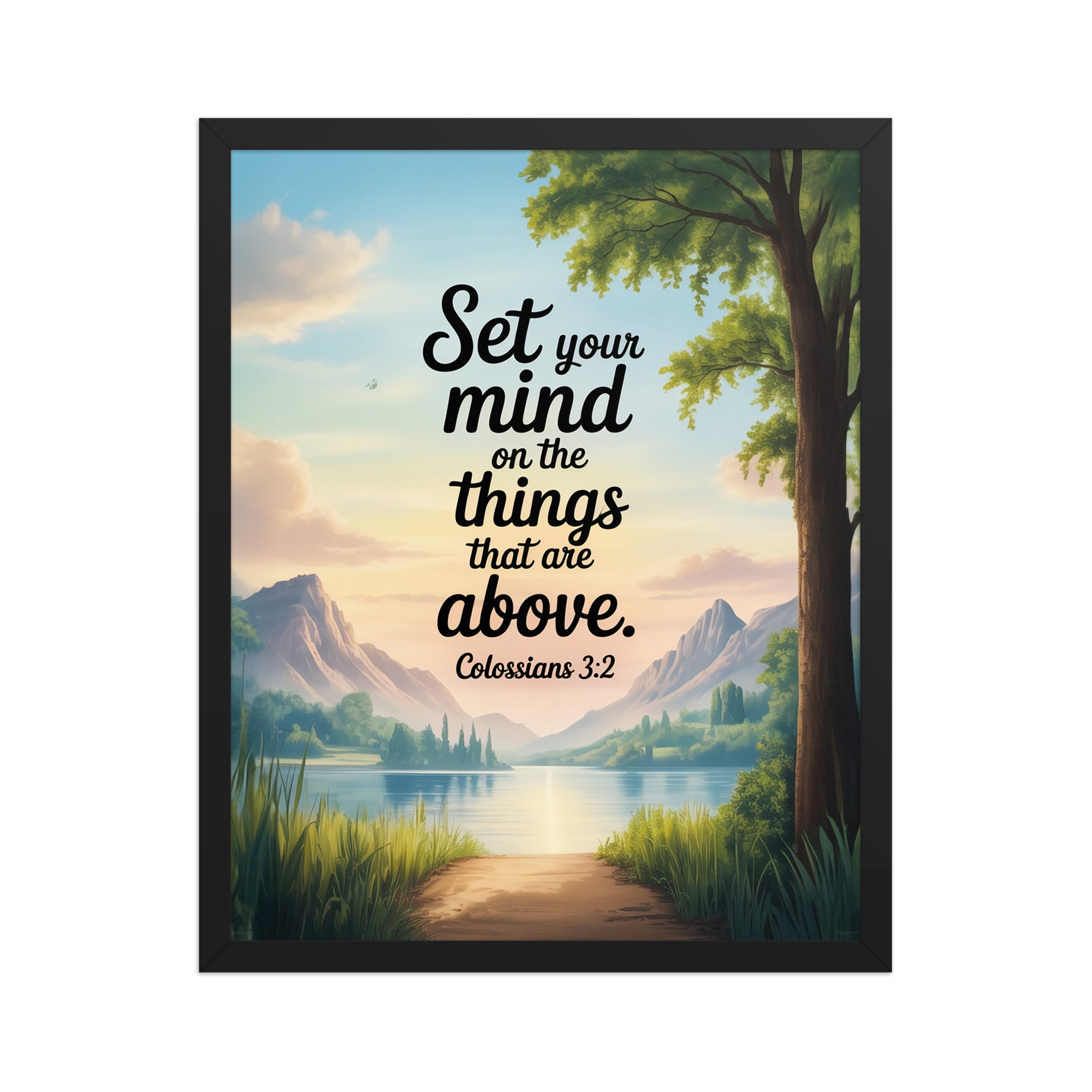 Colossians 3:2 Bible Verse Set Enhanced Matte Paper Framed Poster Black 16″×20″