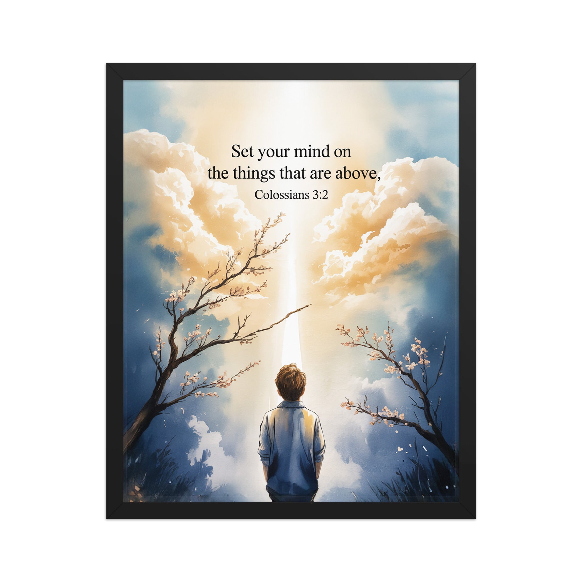 Colossians 3:2 Bible Verse the things Enhanced Matte Paper Framed Poster Black 16″×20″