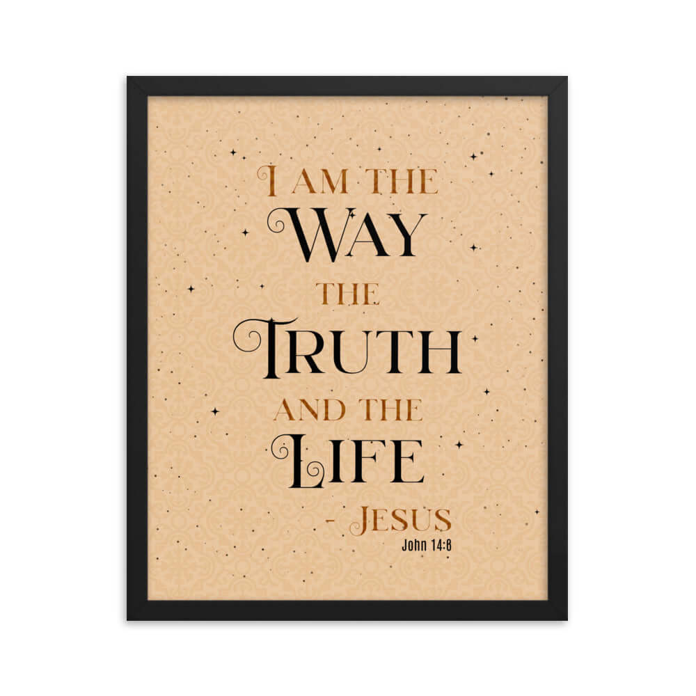 John 14:6 Bible Verse, Color Text Brown Background Enhanced Matte Paper Framed Poster Wall Art Black 16″×20″