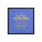 Matthew 11:29-30 Bible Verse, Take my yoke Enhanced Matte Paper Framed Poster Wall Art Black 18″×18″