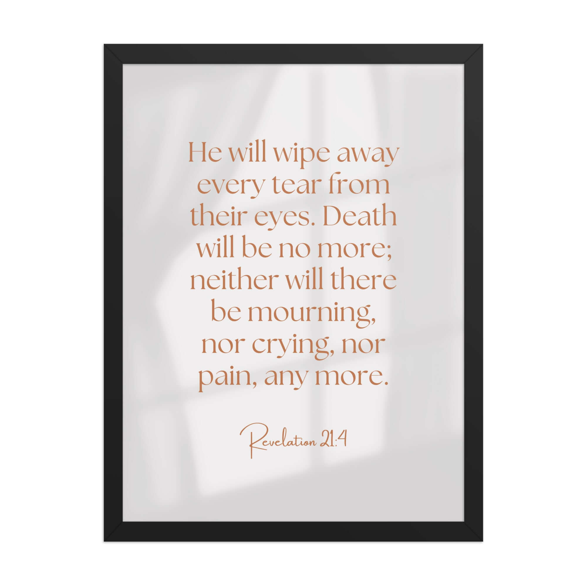 Revelation 21:4 Bible Verse, He will wipe Enhanced Matte Paper Framed Poster Wall Art Black 18″×24″