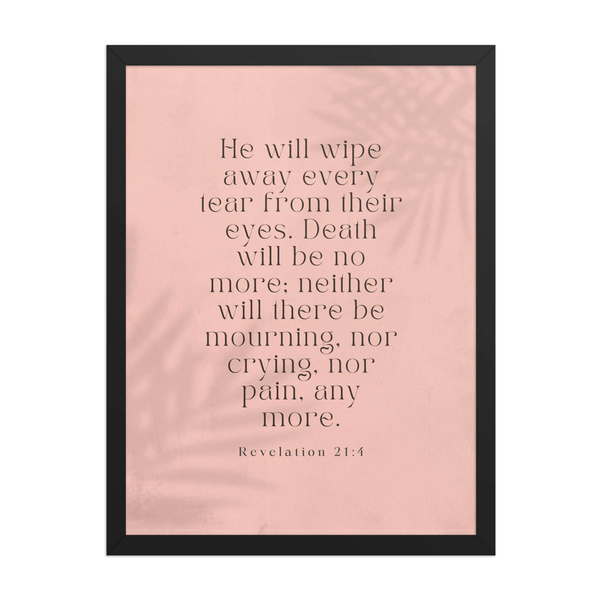 Revelation 21:4 Bible Verse, their eyes Enhanced Matte Paper Framed Poster Wall Art Black 18″×24″