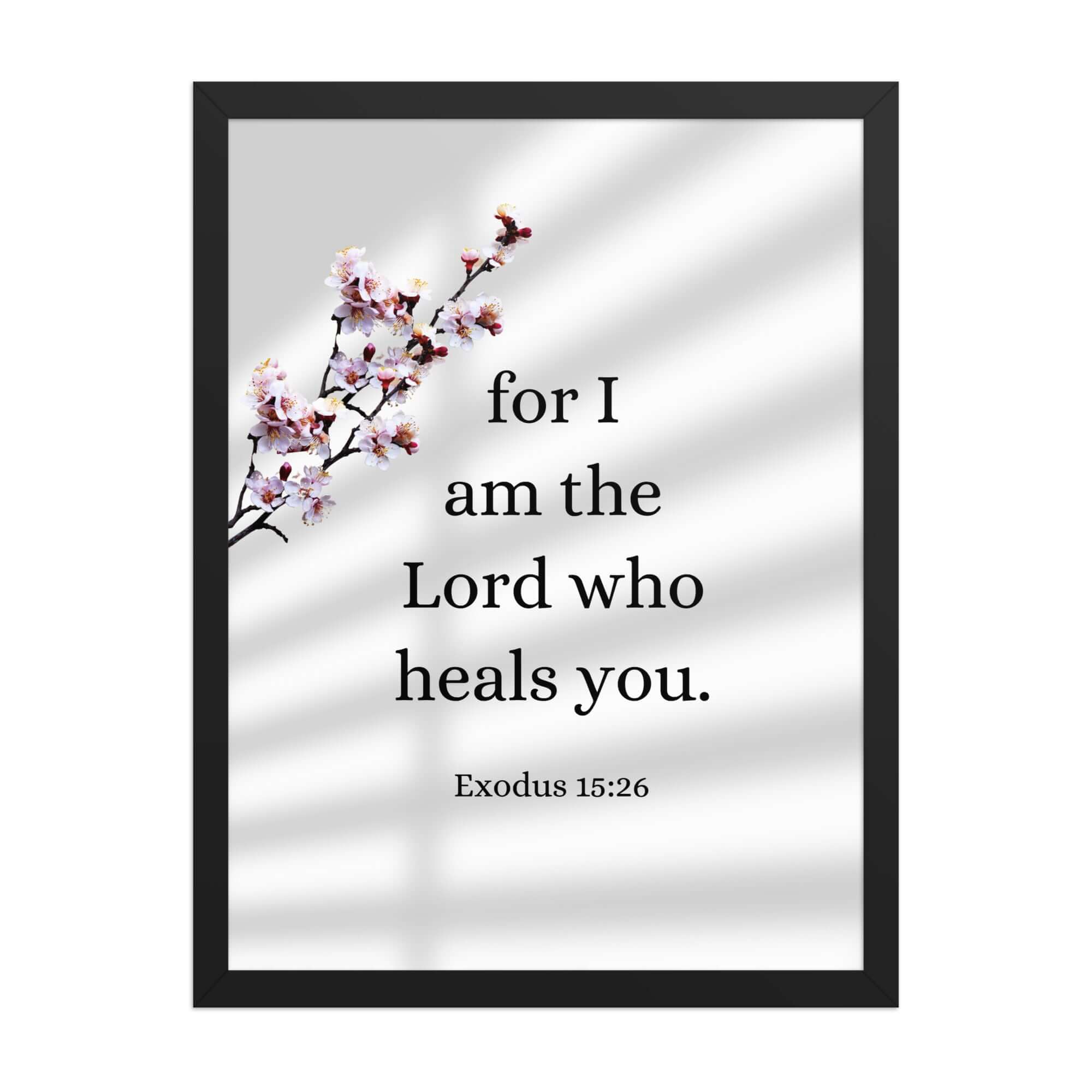 Exodus 15:26 Bible Verse, diligently listen Enhanced Matte Paper Framed Poster Wall Art Black 18″×24″