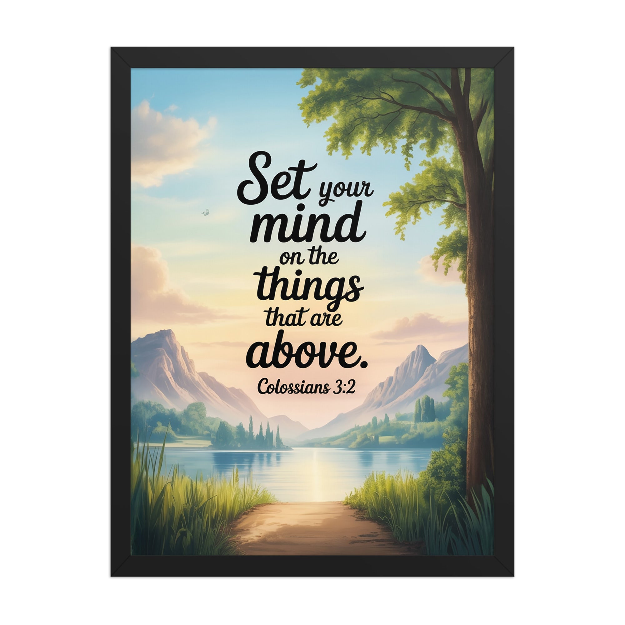 Colossians 3:2 Bible Verse Set Enhanced Matte Paper Framed Poster Black 18″×24″
