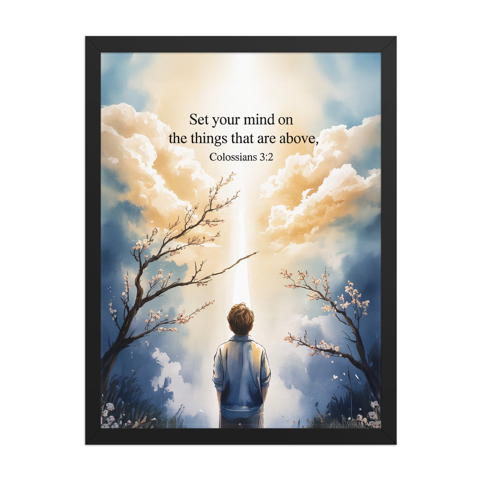 Colossians 3:2 Bible Verse the things Enhanced Matte Paper Framed Poster Black 18″×24″