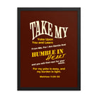 Matthew 11:29-30 Bible Verse, learn from me Enhanced Matte Paper Framed Poster Wall Art Black 18″×24″