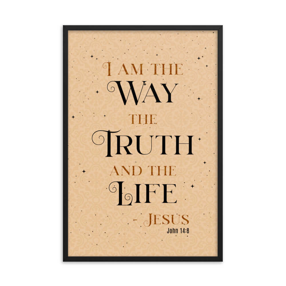 John 14:6 Bible Verse, Color Text Brown Background Enhanced Matte Paper Framed Poster Wall Art Black 24″×36″