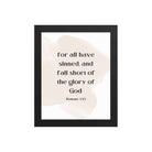 Romans 3:23 Bible Verse, fall short Enhanced Matte Paper Framed Poster Wall Art Black 8″×10″