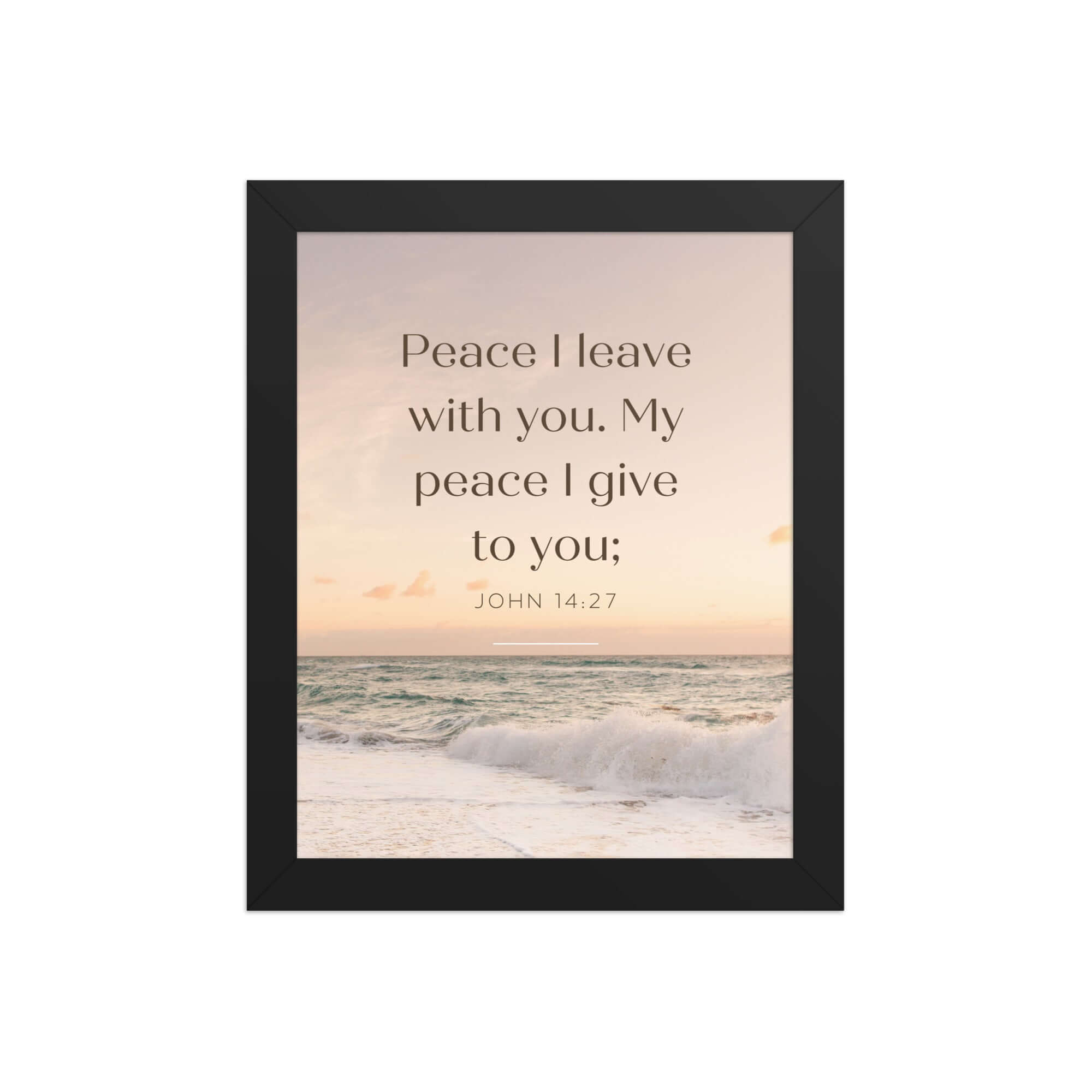 John 14:27 Bible Verse, not as the Enhanced Matte Paper Framed Poster Wall Art Black 8″×10″