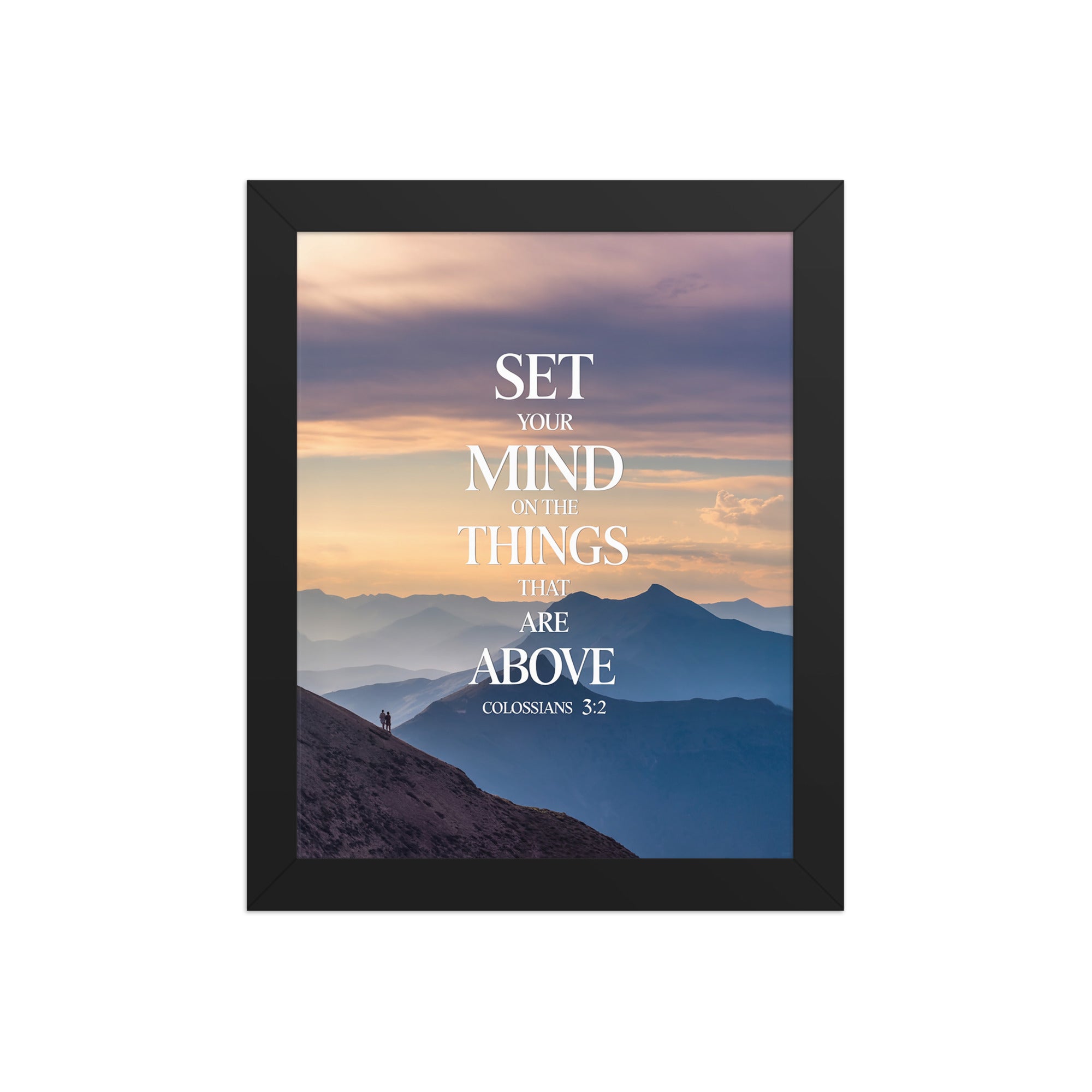 Colossians 3:2 Bible Verse things that Enhanced Matte Paper Framed Poster Black 8″×10″