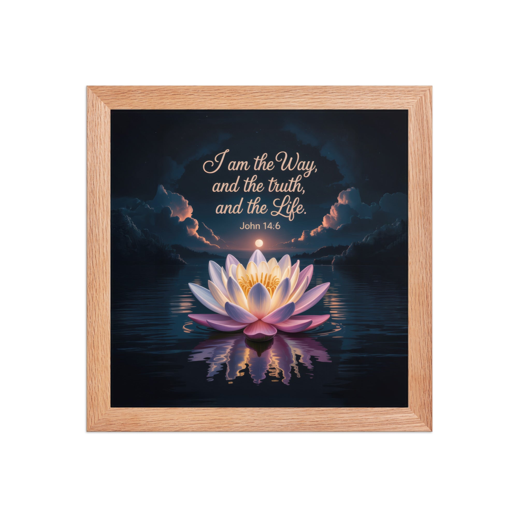 John 14:6 Bible Verse The Way Enhanced Matte Paper Framed Poster Red Oak 10″×10″