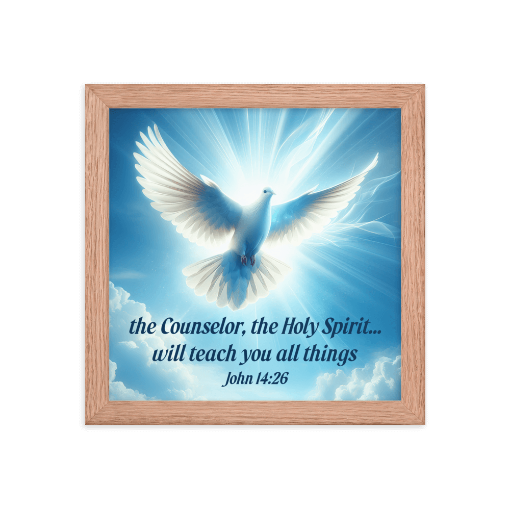John 14:26 Bible Verse, Holy Spirit Dove Enhanced Matte Paper Framed Poster Wall Art Red Oak 10″×10″